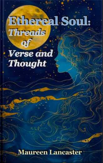Ethereal Soul: Threads of Verse and Thought